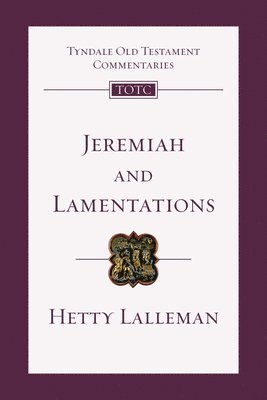 bokomslag Jeremiah and Lamentations: An Introduction and Commentary Volume 21