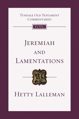 Jeremiah and Lamentations: An Introduction and Commentary Volume 21 1
