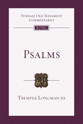 Tremper Longman III III - Psalms, Häftad
