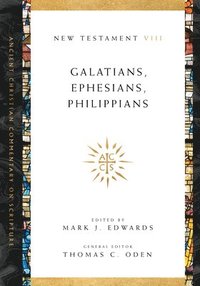 bokomslag Galatians, Ephesians, Philippians