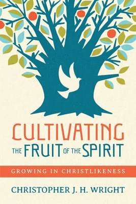 bokomslag Cultivating the Fruit of the Spirit