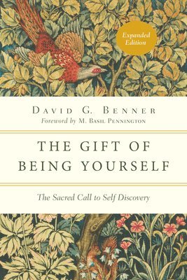 The Gift of Being Yourself  The Sacred Call to SelfDiscovery 1