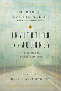 bokomslag Invitation to a Journey - A Road Map for Spiritual Formation