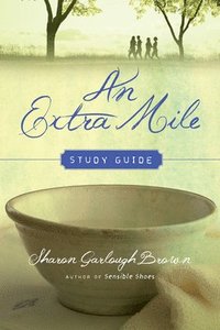 bokomslag An Extra Mile Study Guide
