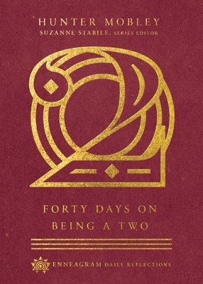 Forty Days on Being a Two 1