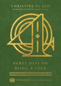 bokomslag Forty Days on Being a Four