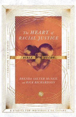 The Heart of Racial Justice Bible Study 1