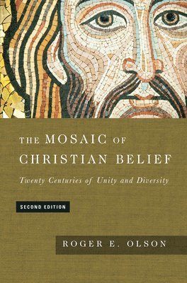 bokomslag The Mosaic of Christian Belief  Twenty Centuries of Unity and Diversity