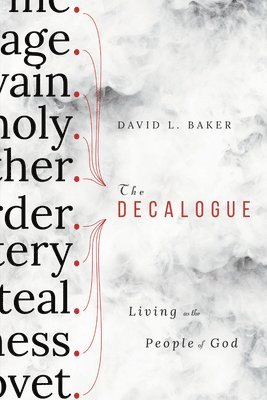 David L. Baker - Decalogue, Häftad
