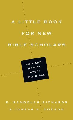 A Little Book for New Bible Scholars 1
