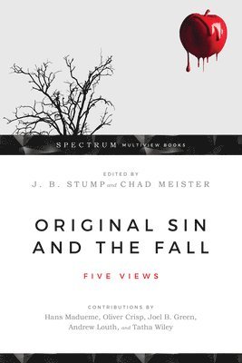 bokomslag Original Sin and the Fall - Five Views