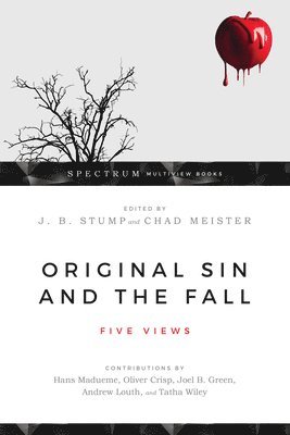 Original Sin and the Fall  Five Views 1