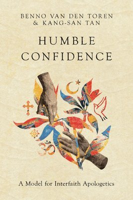 Humble Confidence  A Model for Interfaith Apologetics 1