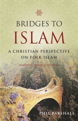 Bridges to Islam 1