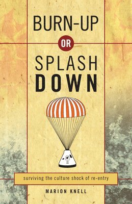 Burn up or Splash Down 1