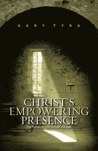 bokomslag Christ's Empowering Presence