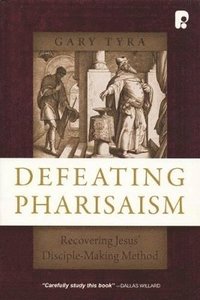 bokomslag Defeating Pharisaism
