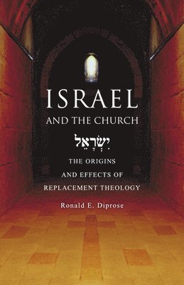 bokomslag Israel and the Church
