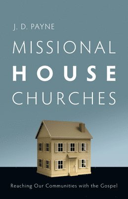 Missional House Churches 1