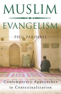 bokomslag Muslim Evangelism