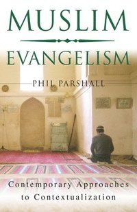 bokomslag Muslim Evangelism