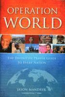 Operation World  The Definitive Prayer Guide to Every Nation 1