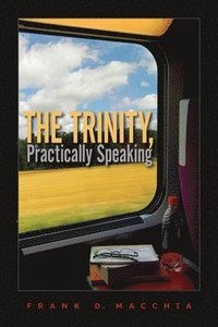bokomslag Trinity Practically Speaking
