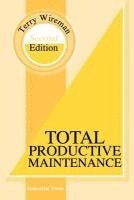 bokomslag Total Productive Maintenance Second Edition
