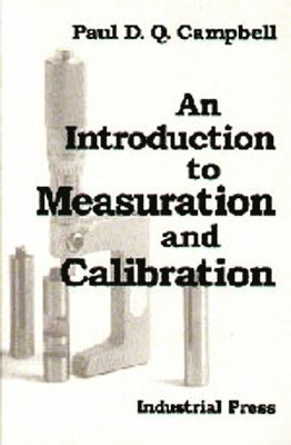 Paul Campbell, Paul D. Q. Campbell - An Introduction to Measuration and Calibration, Häftad