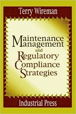 Maintenance Management and Regulatory Compliance Strategies 1