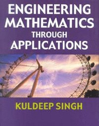 bokomslag Engineering Mathematics Through Applications