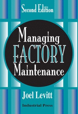 Managing Factory Maintenance 1