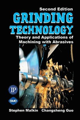 Stephen Malkin - Grinding Technology, Inbunden