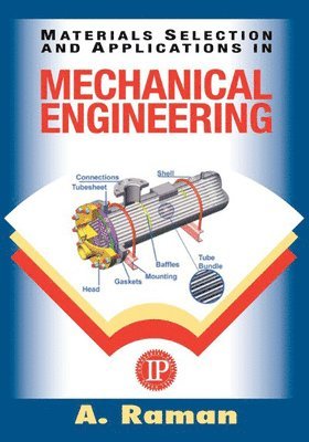 bokomslag Materials Selection and Applications in Mechanical Engineering