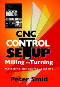 bokomslag CNC Control Setup for Milling and Turning
