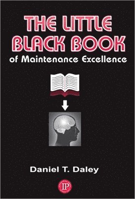 Little Black Book of Maintenance Excellence