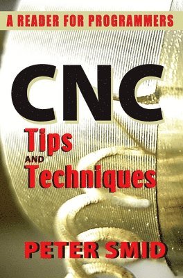 CNC Tips and Techniques 1