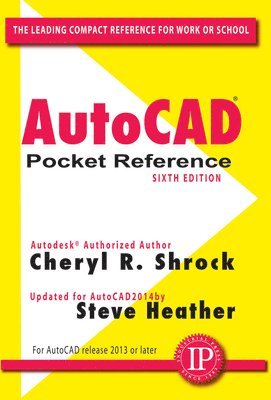 Cheryl Shrock - AutoCAD® Pocket Reference, Häftad