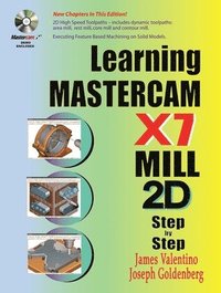 bokomslag Learning Mastercam X7 Mill 2D Step by Step