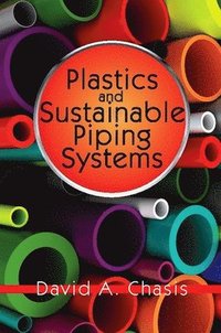 bokomslag Plastics and Sustainable Piping Systems