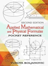 bokomslag Applied Mathematical and Physical Formulas