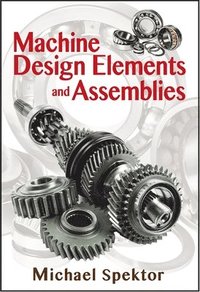 bokomslag Machine Design Elements and Assemblies