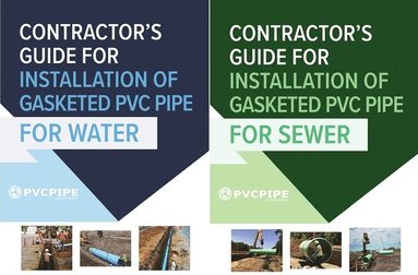 bokomslag Contractor's Guide to PVC Water and Sewer Pipe Installation