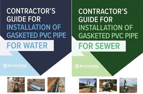Contractor's Guide to PVC Water and Sewer Pipe Installation 1