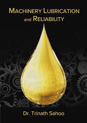 Machinery Lubrication and Reliability 1