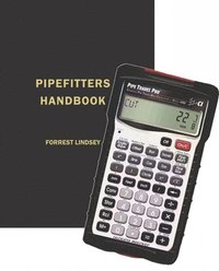 bokomslag Pipefitters Handbook & Pipe Trades Pro Package