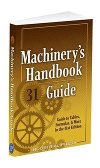 bokomslag Machinery's Handbook Guide
