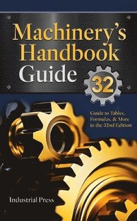 bokomslag MacHinery's Handbook Guide
