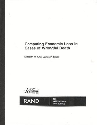 Computing Economic Loss in Cases of Wrongful Death/R-3549-Icj 1