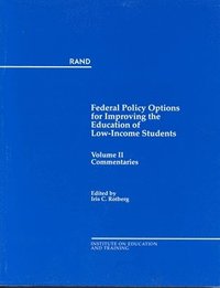 bokomslag Federal Policy Options for Improving the Education of Low-Income Students: II